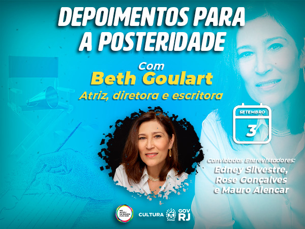 O MIS RJ CELEBRA OS 50 ANOS DE CARREIRA DA ATRIZ BETH GOULART COM O SEU DEPOIMENTO PARA A POSTERIDADE